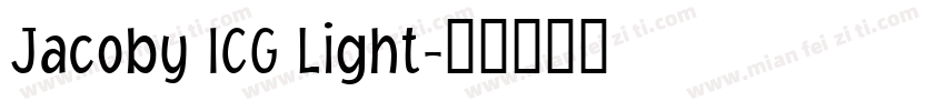 Jacoby ICG Light字体转换